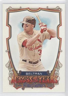 2013 Topps Allen & Ginter's - Across the Years #ATY-CB - Carlos Beltran