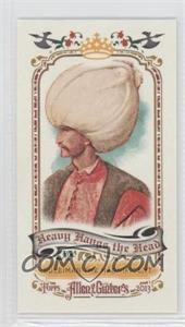 2013 Topps Allen & Ginter's - Heavy Hangs the Head Minis #HHH-STM - Suleiman the Magnificent