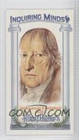 George Wilhelm Friedrich Hegel