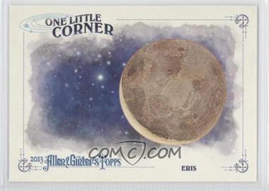 2013 Topps Allen & Ginter's - One Little Corner #OLC-ER - Eris