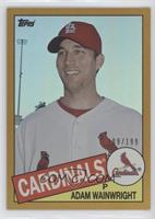 Adam Wainwright #/199