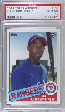 2013 Topps Archives - [Base] #133 - Jurickson Profar [PSA 10 GEM MT]