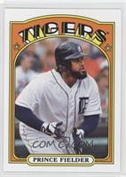 Prince Fielder [Noted]