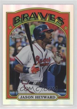 2013 Topps Chrome - 1972 Topps Chrome #72C-JHE - Jason Heyward