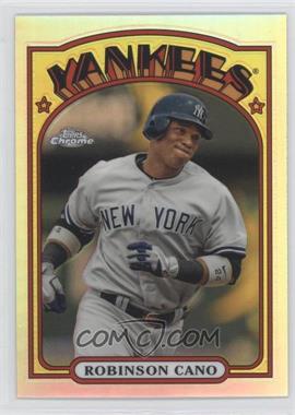 2013 Topps Chrome - 1972 Topps Chrome #72C-RC - Robinson Cano