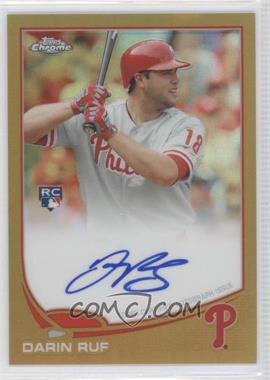 2013 Topps Chrome - [Base] - Gold Refractor Rookie Autographs #16 - Darin Ruf /50