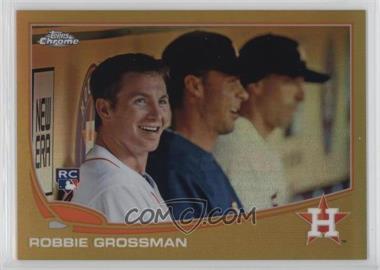 2013 Topps Chrome - [Base] - Gold Refractor #82 - Robbie Grossman /50