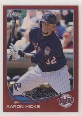 2013 Topps Chrome - [Base] - Red Refractor #179 - Aaron Hicks /25