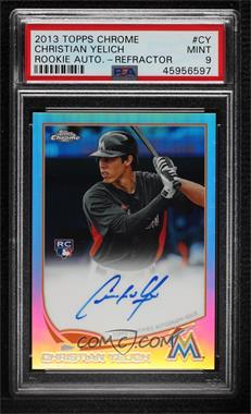 2013 Topps Chrome - [Base] - Refractor Rookie Autographs #CY - Christian Yelich /499 [PSA 9 MINT]