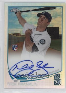 2013 Topps Chrome - [Base] - Refractor Rookie Autographs #NF - Nick Franklin /499