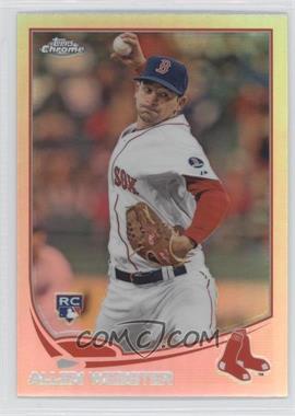 2013 Topps Chrome - [Base] - Refractor #112 - Allen Webster