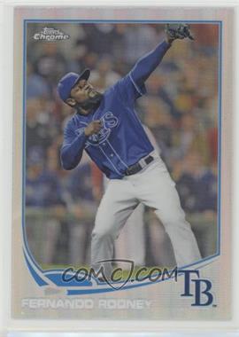 2013 Topps Chrome - [Base] - Refractor #17 - Fernando Rodney