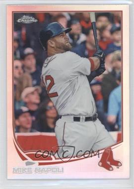 2013 Topps Chrome - [Base] - Refractor #46 - Mike Napoli