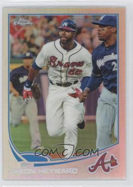 2013 Topps Chrome - [Base] - Refractor #6 - Jason Heyward