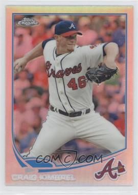 2013 Topps Chrome - [Base] - Refractor #99 - Craig Kimbrel