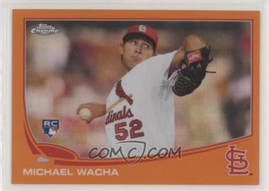 2013 Topps Chrome - [Base] - Retail Orange Refractor #119 - Michael Wacha