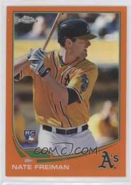 2013 Topps Chrome - [Base] - Retail Orange Refractor #97 - Nate Freiman