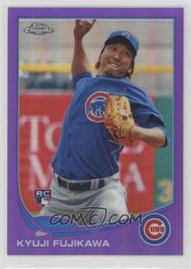 2013 Topps Chrome - [Base] - Retail Purple Refractor #130 - Kyuji Fujikawa