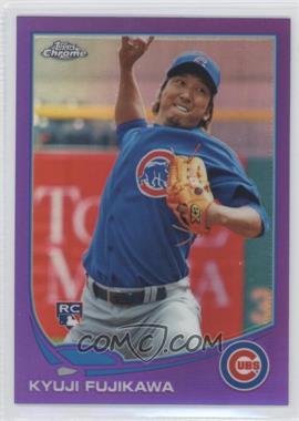 2013 Topps Chrome - [Base] - Retail Purple Refractor #130 - Kyuji Fujikawa