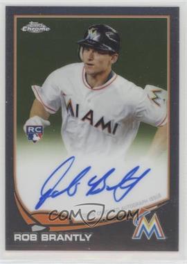 2013 Topps Chrome - [Base] - Rookie Autographs #27 - Rob Brantly