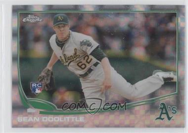 2013 Topps Chrome - [Base] - X-Fractor #147 - Sean Doolittle