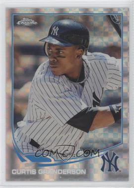 2013 Topps Chrome - [Base] - X-Fractor #195 - Curtis Granderson