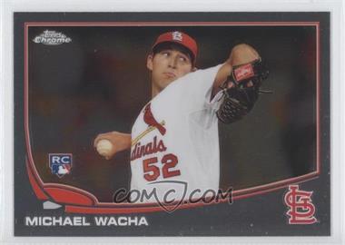 2013 Topps Chrome - [Base] #119 - Michael Wacha