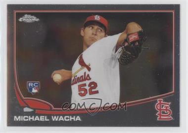 2013 Topps Chrome - [Base] #119 - Michael Wacha