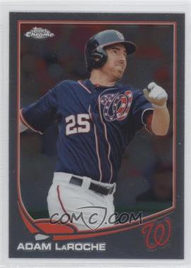 2013 Topps Chrome - [Base] #190 - Adam LaRoche