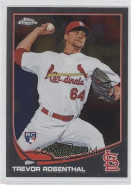 2013 Topps Chrome - [Base] #73 - Trevor Rosenthal