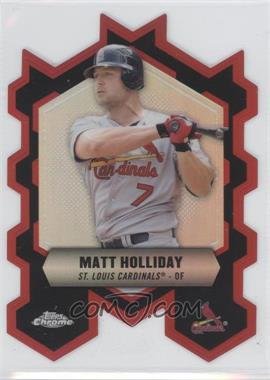 2013 Topps Chrome - Chrome Connections Die-Cuts #CC-MHO - Matt Holliday