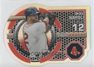 2013 Topps Chrome - Dynamic Die-Cuts #DY-MN - Mike Napoli