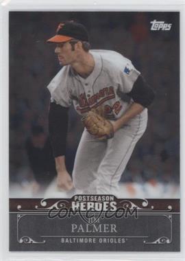 2013 Topps Chrome Update - Postseason Heroes #PH-19 - Jim Palmer