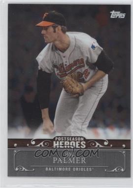 2013 Topps Chrome Update - Postseason Heroes #PH-19 - Jim Palmer