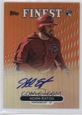 2013 Topps Finest - Autograph Rookie Refractor - Orange #RA-AE - Adam Eaton /99