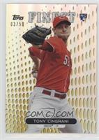 Tony Cingrani #/50