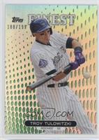 Troy Tulowitzki #/199