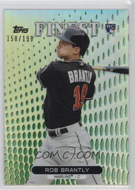 2013 Topps Finest - [Base] - Green Refractor #56 - Rob Brantly /199