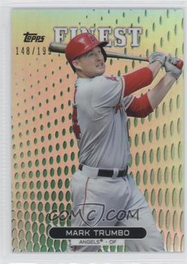 2013 Topps Finest - [Base] - Green Refractor #92 - Mark Trumbo /199