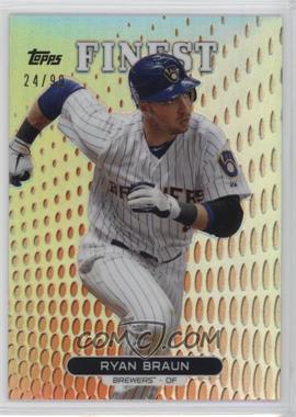 2013 Topps Finest - [Base] - Orange Refractor #90 - Ryan Braun /99