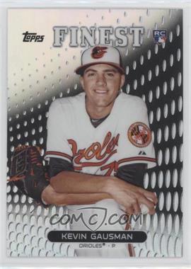 2013 Topps Finest - [Base] - Refractor #21 - Kevin Gausman