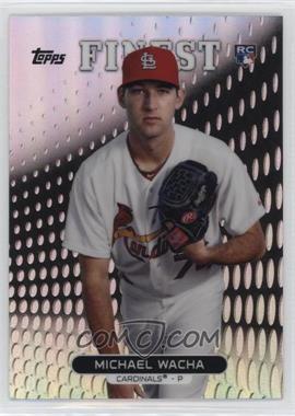 2013 Topps Finest - [Base] - Refractor #3 - Michael Wacha