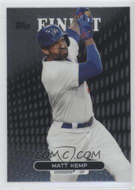 2013 Topps Finest - [Base] #25 - Matt Kemp