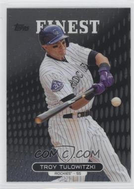 2013 Topps Finest - [Base] #35 - Troy Tulowitzki