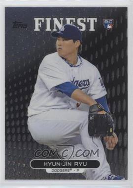 2013 Topps Finest - [Base] #47 - Hyun-jin Ryu [EX to NM]