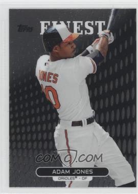 2013 Topps Finest - [Base] #86 - Adam Jones