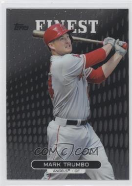 2013 Topps Finest - [Base] #92 - Mark Trumbo