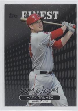 2013 Topps Finest - [Base] #92 - Mark Trumbo