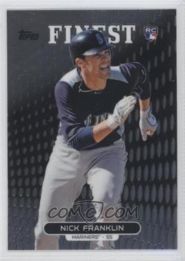 2013 Topps Finest - [Base] #93 - Nick Franklin