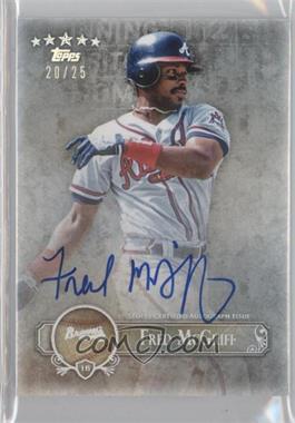 2013 Topps Five Star - Retired and Active Player Autographs - Rainbow Foil #FSBA-FM - Fred McGriff /25